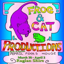 Frog-n-Cat Productions present the House of Fun